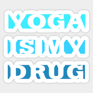 Yoga Is My Passion Sticker